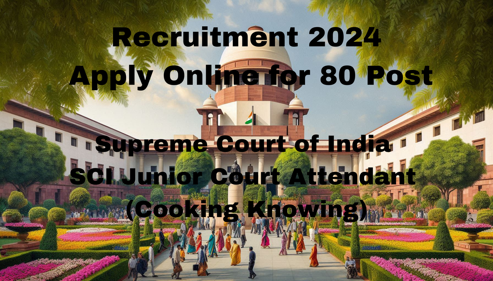 Supreme Court of India SCI Junior Court Attendant